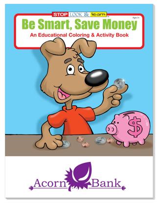 Produit promotionnel Coloring Book: Be Smart, Save Money